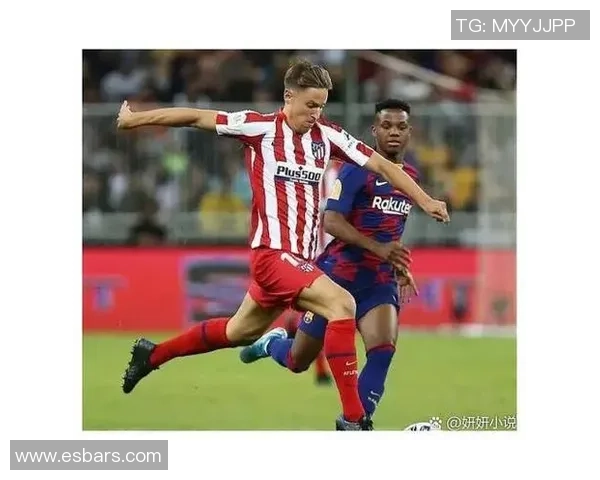 马竞与巴萨精彩对决回顾及比赛下载资源分享 马竞与巴萨精彩对决回顾及比赛下载资源分享